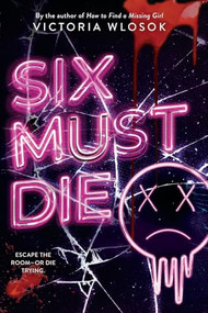 Six Must Die - 9780316610445 by Victoria Wlosok, 9780316610445