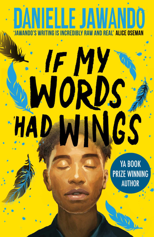 If My Words Had Wings by Danielle Jawando, 9781398514034