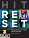 Hit Reset: Revolutionary Yoga for Athletes (Revolutionary Yoga for Athletes) by Erin Taylor, 9781937715427