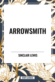 Arrowsmith - 9798880902002 by Sinclair Lewis, 9798880902002