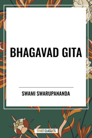 Bhagavad Gita - 9798880902538 by Swami Swarupananda, 9798880902538
