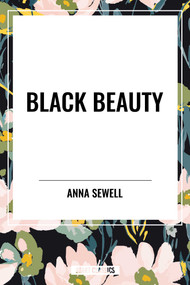 Black Beauty - 9798880902620 by Anna Sewell, 9798880902620