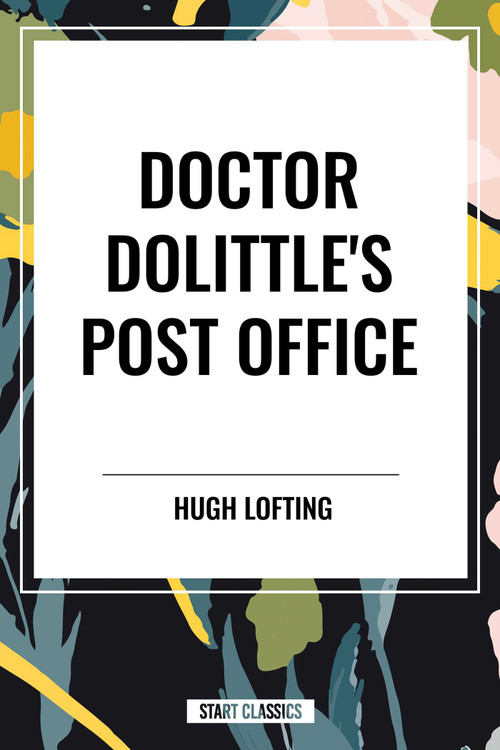 Doctor Dolittle's Post Office - 9798880903924 by Hugh Lofting, 9798880903924