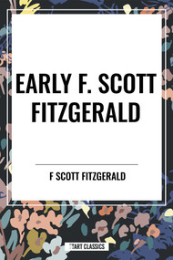 Early F. Scott Fitzgerald - 9798880904105 by F. Scott Fitzgerald, 9798880904105