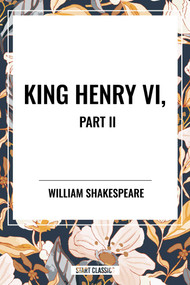 King Henry VI, Part II - 9798880906857 by William Shakespeare, 9798880906857