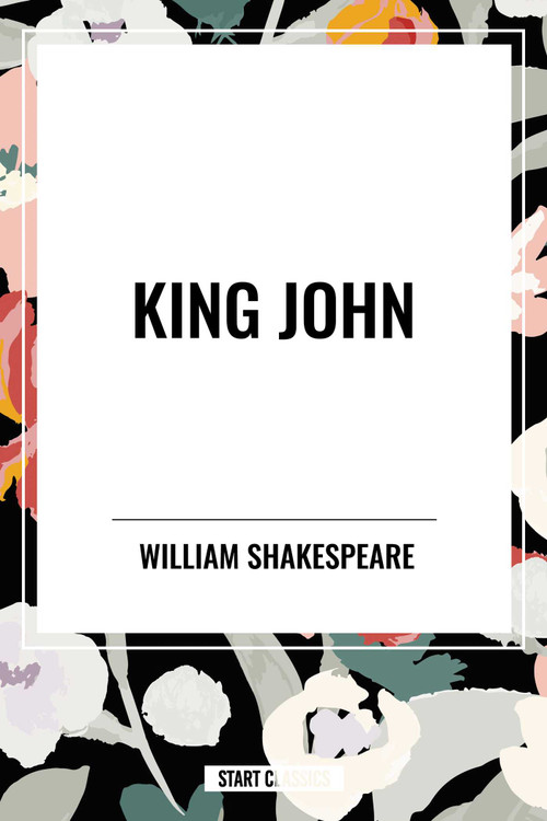 King John - 9798880906949 by William Shakespeare, 9798880906949