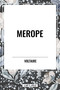 Merope by Voltaire, 9798880908196