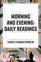 Morning and Evening: Daily Readings - 9798880908400 by Haddon Spurgeon, Charles, SP, 9798880908400