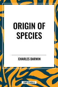 Origin of Species - 9798880909360 by Charles Darwin, 9798880909360