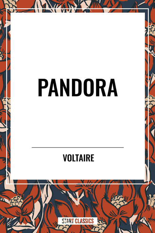 Pandora - 9798880909582 by Voltaire, Fran Ois-Marie Arouet, William F. Fleming, F. Fleming, William, 9798880909582