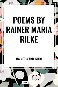 POEMS by RAINER MARIA RILKE - 9798880910014 by RAINER MARIA RILKE, 9798880910014