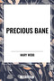Precious Bane - 9798880910144 by Mary Webb, 9798880910144