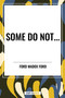 Some Do Not... - 9798880911738 by Ford Madox Ford, 9798880911738