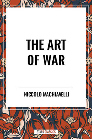 The Art of War - 9798880912919 by Niccolo Machiavelli, Lionel Giles, 9798880912919