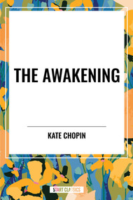 Awakening - 9798880913152 by Kate Chopin, 9798880913152