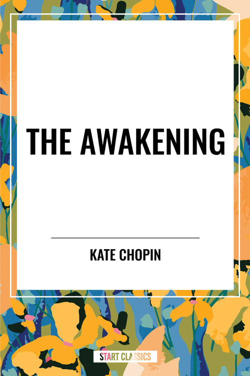 Awakening - 9798880913169 by Kate Chopin, 9798880913169