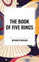 Book of Five Rings - 9798880913534 by Miyamoto Musashi, 9798880913534
