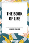 Book of Life - 9798880913589 by Robert Collier, 9798880913589