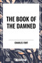 Book of the Damned - 9798880913657 by Charles Fort, 9798880913657