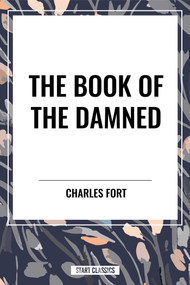Book of the Damned - 9798880913657 by Charles Fort, 9798880913657