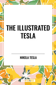 Illustrated Tesla - 9798880916740 by Nikola Tesla, 9798880916740