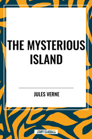 Mysterious Island by Jules Verne, 9798880918454
