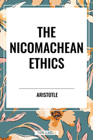 Nicomachean Ethics - 9798880918621 by Aristotle, 9798880918621