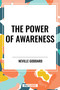 Power of Awareness by Neville Goddard, 9798880919185