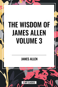 Wisdom of James Allen - 9798880922819 by James Allen, 9798880922819
