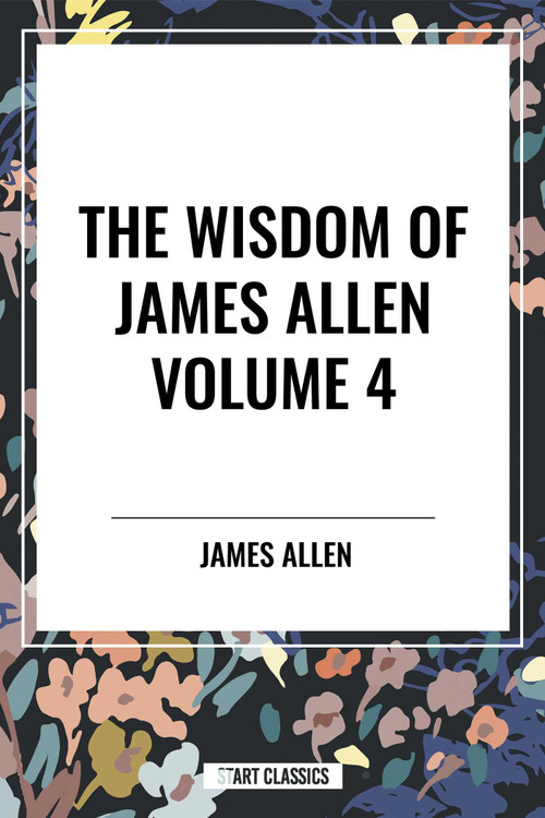 Wisdom of James Allen - 9798880922826 by James Allen, 9798880922826
