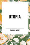 Utopia - 9798880924363 by Thomas More, 9798880924363