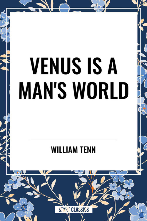 Venus Is a Man's World - 9798880924448 by William Tenn, 9798880924448