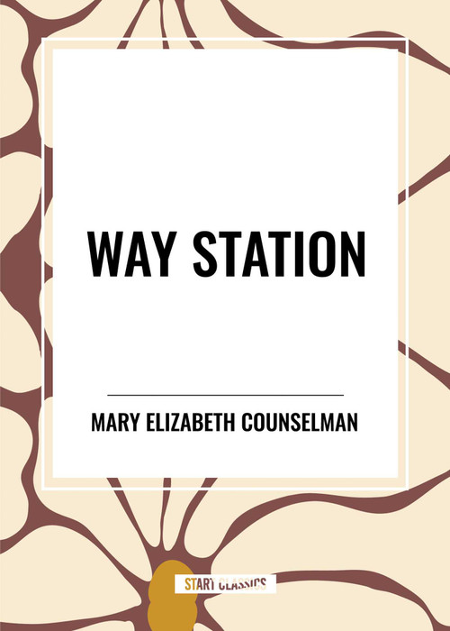 Way Station - 9798880924660 by Mary Elizabeth Counselman, 9798880924660