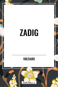 Zadig - 9798880925285 by Voltaire, Fran Ois-Marie Arouet, 9798880925285