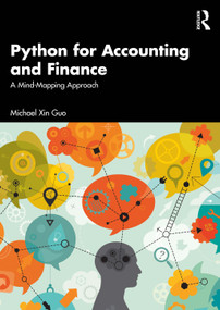Python for Accounting and Finance (A Mind-Mapping Approach) by Michael Xin Guo, 9781041108139