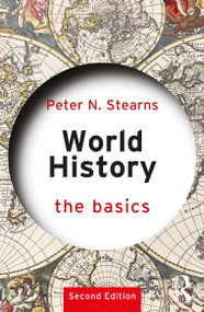 World History (The Basics) by Peter N. Stearns, 9781041228370