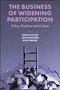 The Business of Widening Participation (Policy, Practice and Culture) by Colin McCaig, Jon Rainford, Ruth Squire, 9781800430525