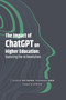 The Impact of ChatGPT on Higher Education (Exploring the AI Revolution) by Caroline Fell Kurban, Muhammed Şahin, 9781837976508