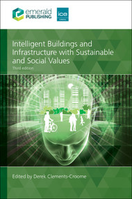 Intelligent Buildings and Infrastructure with Sustainable and Social Values by Derek Clements-Croome, 9781835498217