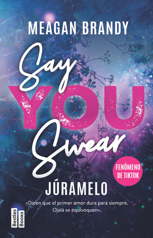 Say You Swear / Júramelo (Avix 1) (Spanish Edition) by Meagan Brandy, 9786073935029
