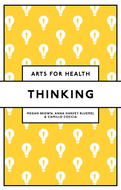 Thinking by Megan E.L. Brown, Anna Harvey Bluemel, Camillo Coccia, 9781836625032