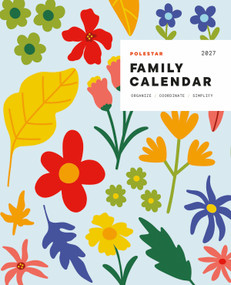 Polestar Family Calendar 2027 (Organize - Coordinate - Simplify) by , 9781551861500