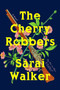 The Cherry Robbers by Sarai Walker, 9780358251873