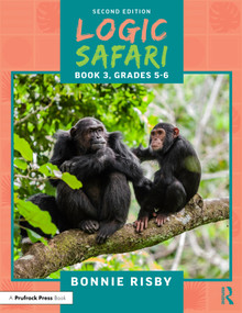 Logic Safari (Book 3, Grades 5-6) - 9781041107088 by Bonnie Risby, 9781041107088