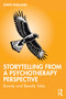 Storytelling from a Psychotherapy Perspective (Bawdy and Beastly Tales) by David England, 9781041195689