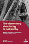 The elementary structuring of patriarchy (Bolivian women and transborder mobilities in the Andes) by Menara Guizardi, 9781526197832