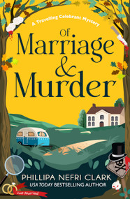 Of Marriage and Murder by Phillipa Nefri Clark, 9781837000913