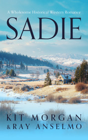 Sadie by Kit Morgan, 9781036711931