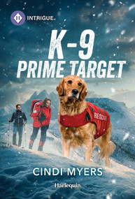 K-9 Prime Target by Cindi Myers, 9781335189127