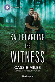 Safeguarding the Witness by Cassie Miles, 9781335189165